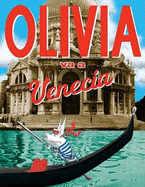 Olivia Va A Venecia