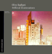 Olivo Barbieri : artificial illuminations - Barbieri, Olivo, and Ghezzi, Enrico