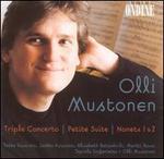 Olli Mustonen: Triple Concerto; Petite Suite; Nonets Nos. 1 & 2