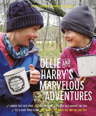 Ollie and Harry's Marvelous Adventures - Ferguson, Ollie, and Ferguson, Harry, and Ferguson, MacNeill