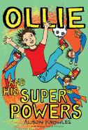 Ollie and His Superpowers