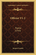 Ollivier V1-2: Poeme (1763)