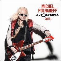 Olympia 2016 - Michel Polnareff