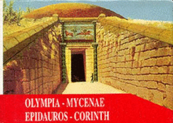 Olympia, Mycenae, Epidauros, Corinth: A Guide with Reconstructions