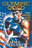 Olympic Gold: The Drive for Five