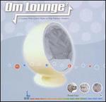 OM Lounge, Vol. 2