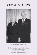 Oma & Opa: A Loving Memoir