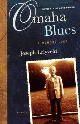 Omaha Blues: A Memory Loop - Lelyveld, Joseph