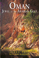 Oman: Jewel of the Arabian Gulf