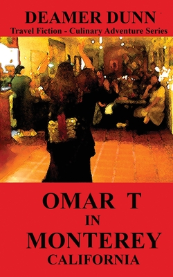 Omar T in Monterey - Dunn, Deamer