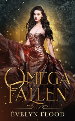 Omega Fallen: The Omega War #3 - Flood, Evelyn