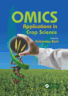 OMICS Applications in Crop Science