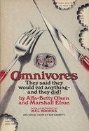 Omnivores: 2they Said - Olsen, Alfa-Betty, and Efron, Marshall, and Barrett, Ron (Introduction by)