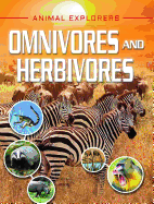 Omnivores and Herbivores