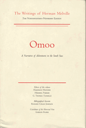Omoo: A Narrative of Adventures in the South Seas, Volume Two, Scholarly Edition
