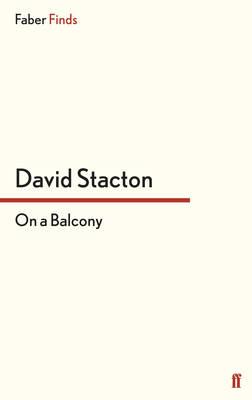 On a Balcony - Stacton, David