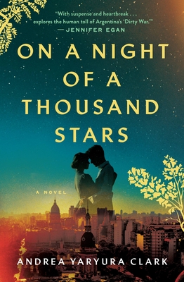 On a Night of a Thousand Stars - Clark, Andrea Yaryura