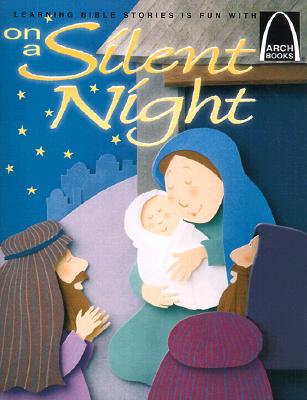 On a Silent Night: Luke 2:1-20 for Children - Davis, Joy Morgan