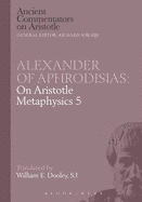 On Aristotle Metaphysics 5