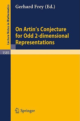 On Artin's Conjecture for Odd 2-Dimensional Representations - Frey, Gerhard (Editor)