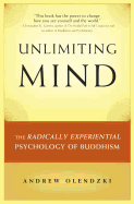 On Becoming the Dharma: The Radically Experiential Psychology of Buddhism