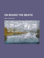 On Board the Beatic