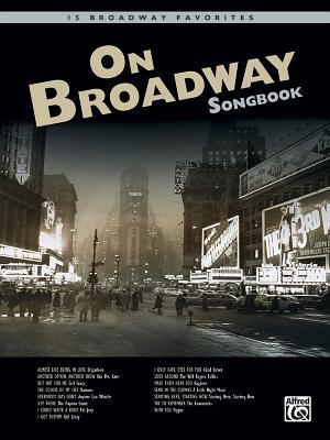 On Broadway Songbook: Book & CD - Beck, Andy (Editor), and Fisher, Brian (Editor)