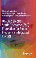 On-Chip Electro-Static Discharge (Esd) Protection for Radio-Frequency Integrated Circuits