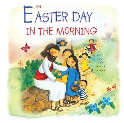 On Easter Day in the Morning - Howie, Vicki