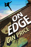 On Edge: A Freerunner Mystery