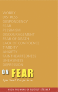 On Fear: Spiritual Perspectives