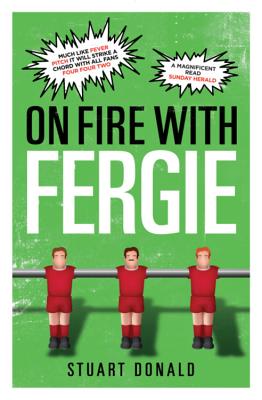 On Fire with Fergie - Donald, Stuart