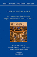 On God and the World: An Arabic Critical Edition and English Translation of Epistles 49-51