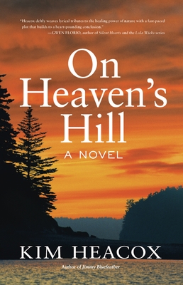 On Heaven's Hill - Heacox, Kim