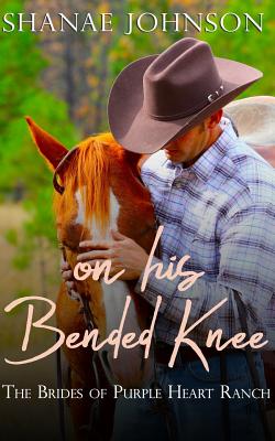 On His Bended Knee: A Sweet Marriage of Convenience Series - Johnson, Shanae