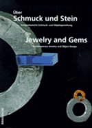 On Jewelry and Gems: Contemporary Jewelry and Gem Design at the Department of Gem and Jewelry Design of the Fachhochschule at Idar... - Arnoldsche