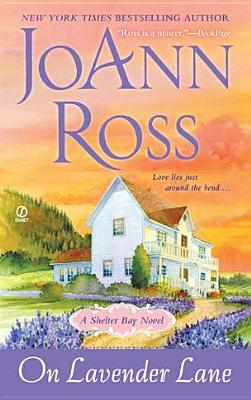 On Lavender Lane - Ross, Joann