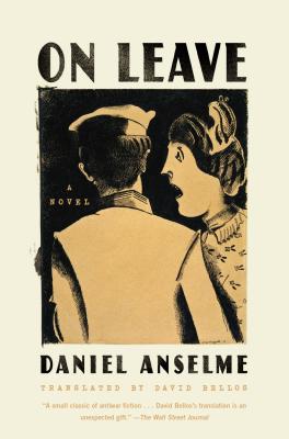On Leave - Anselme, Daniel, and Bellos, David (Translated by)