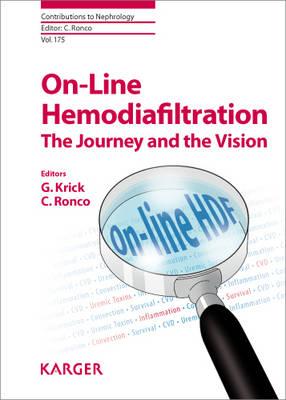 On-Line Hemodiafiltration: The Journey and the Vision - Krick, G. (Editor), and Ronco, Claudio (Series edited by)