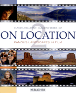 On Location 2: Famous Landscapes in Film