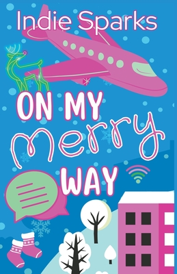 On My Merry Way - Sparks, Indie