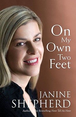 On My Own Two Feet - Shepherd, Janine, Ms.