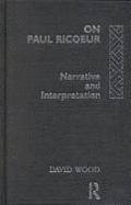 On Paul Ricoeur: Narrative and Interpretation