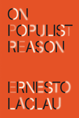 On Populist Reason - Laclau, Ernesto