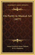 On Purity in Musical Art (1877)