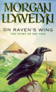 On Raven's Wing - Llywelyn, Morgan