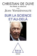 On Science and Other Matters / Sur la science et au-del?