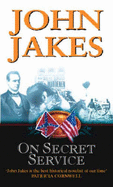 On Secret Service - Jakes, John
