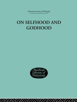 On Selfhood and Godhood - Campbell, C a