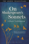 On Shakespeare's Sonnets: A Poets' Celebration